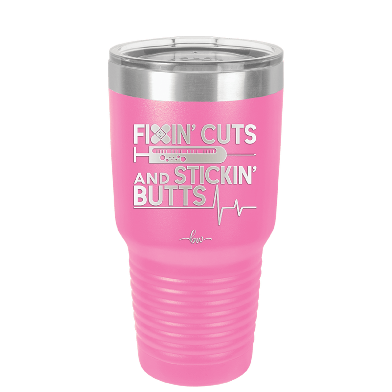Fixin Cuts and Stickin Butts Nurse 1 - Laser Engraved Stainless Steel Drinkware - 1287 -