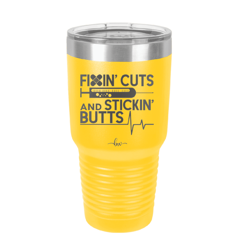 Fixin Cuts and Stickin Butts Nurse 1 - Laser Engraved Stainless Steel Drinkware - 1287 -