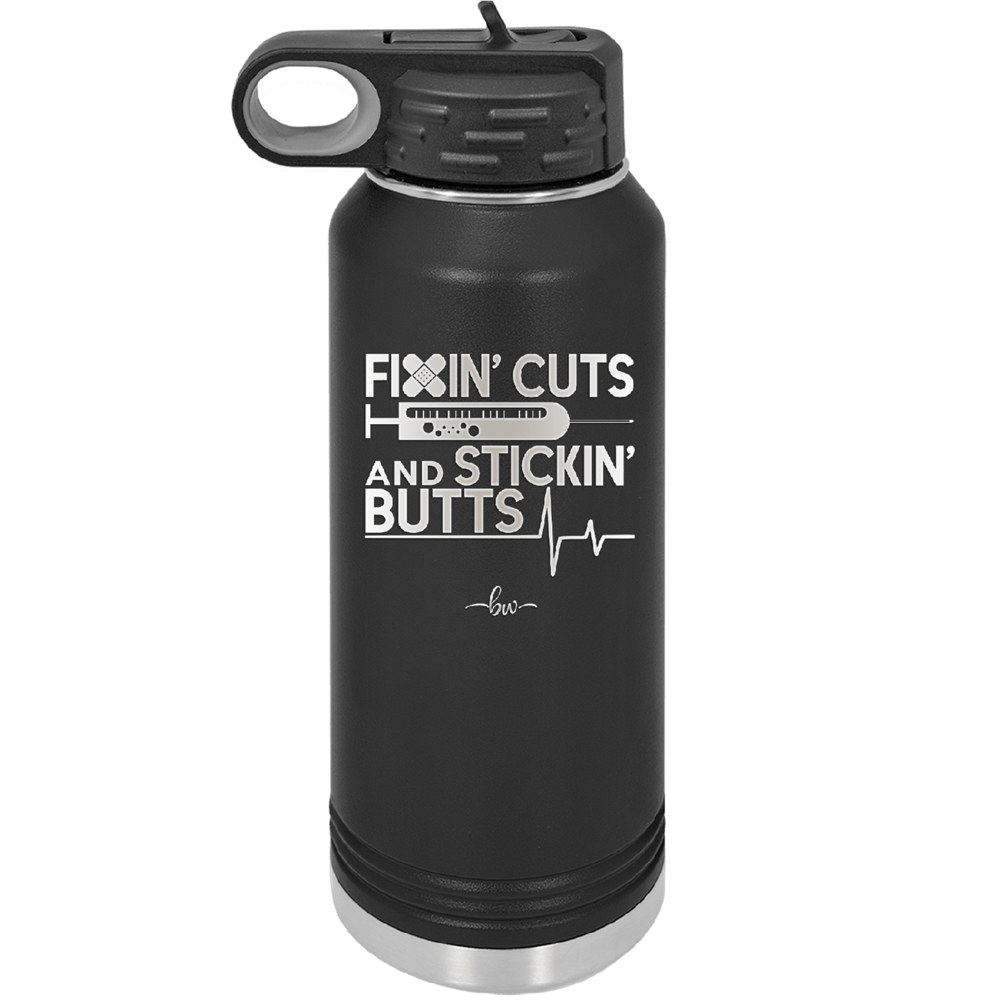 Fixin Cuts and Stickin Butts Nurse 1 - Laser Engraved Stainless Steel Drinkware - 1287 -