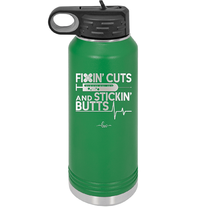 Fixin Cuts and Stickin Butts Nurse 1 - Laser Engraved Stainless Steel Drinkware - 1287 -