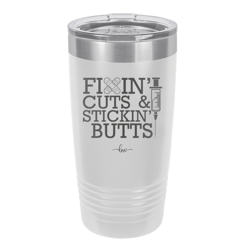 Fixin Cuts and Stickin Butts Nurse 2 - Laser Engraved Stainless Steel Drinkware - 1288 -