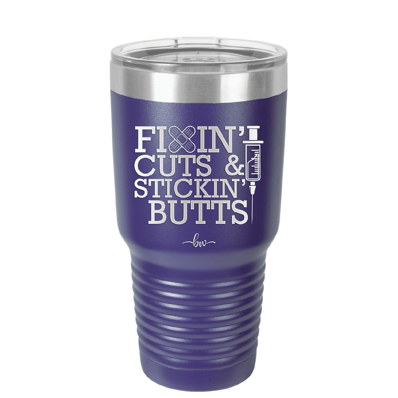Fixin Cuts and Stickin Butts Nurse 2 - Laser Engraved Stainless Steel Drinkware - 1288 -