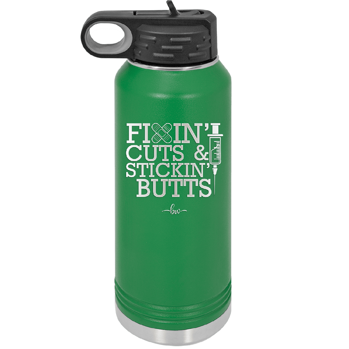 Fixin Cuts and Stickin Butts Nurse 2 - Laser Engraved Stainless Steel Drinkware - 1288 -