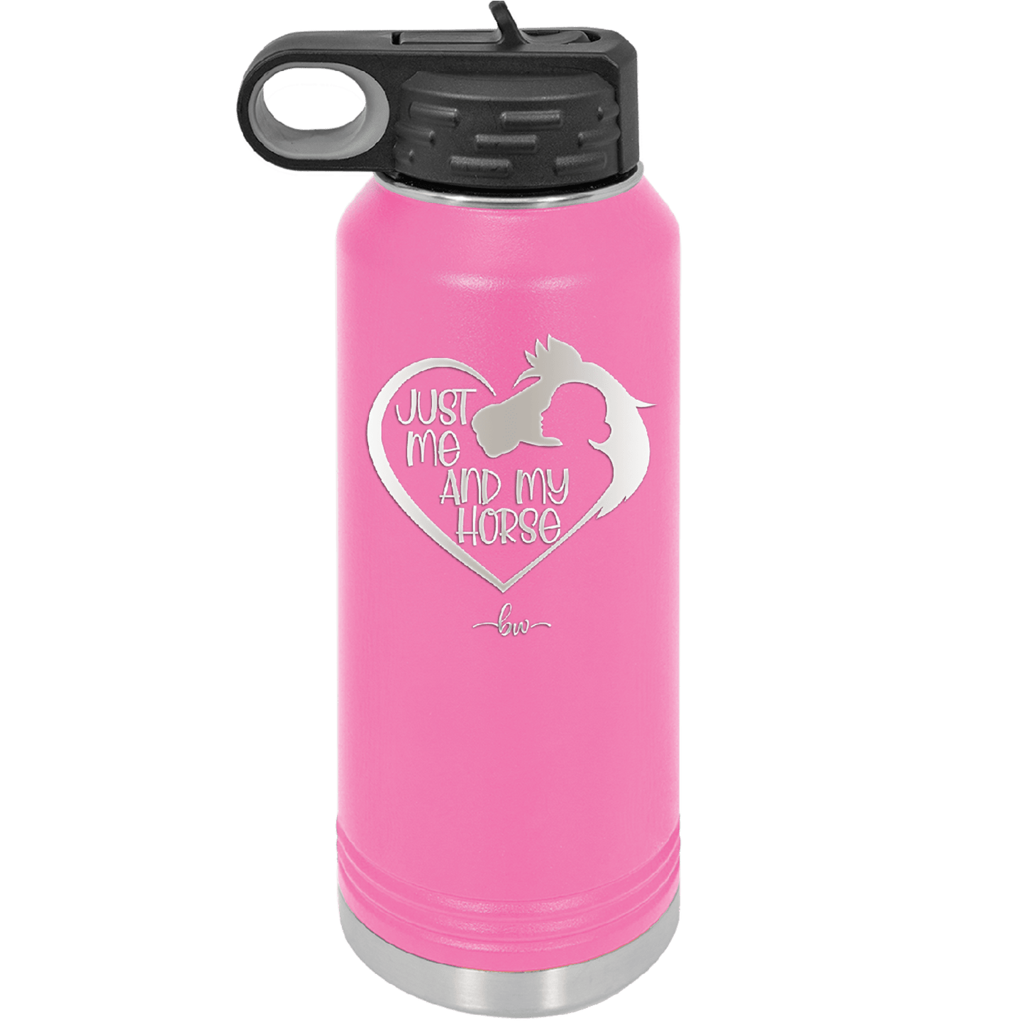 Just Me and My Horse 1 - Laser Engraved Stainless Steel Drinkware - 1388 -