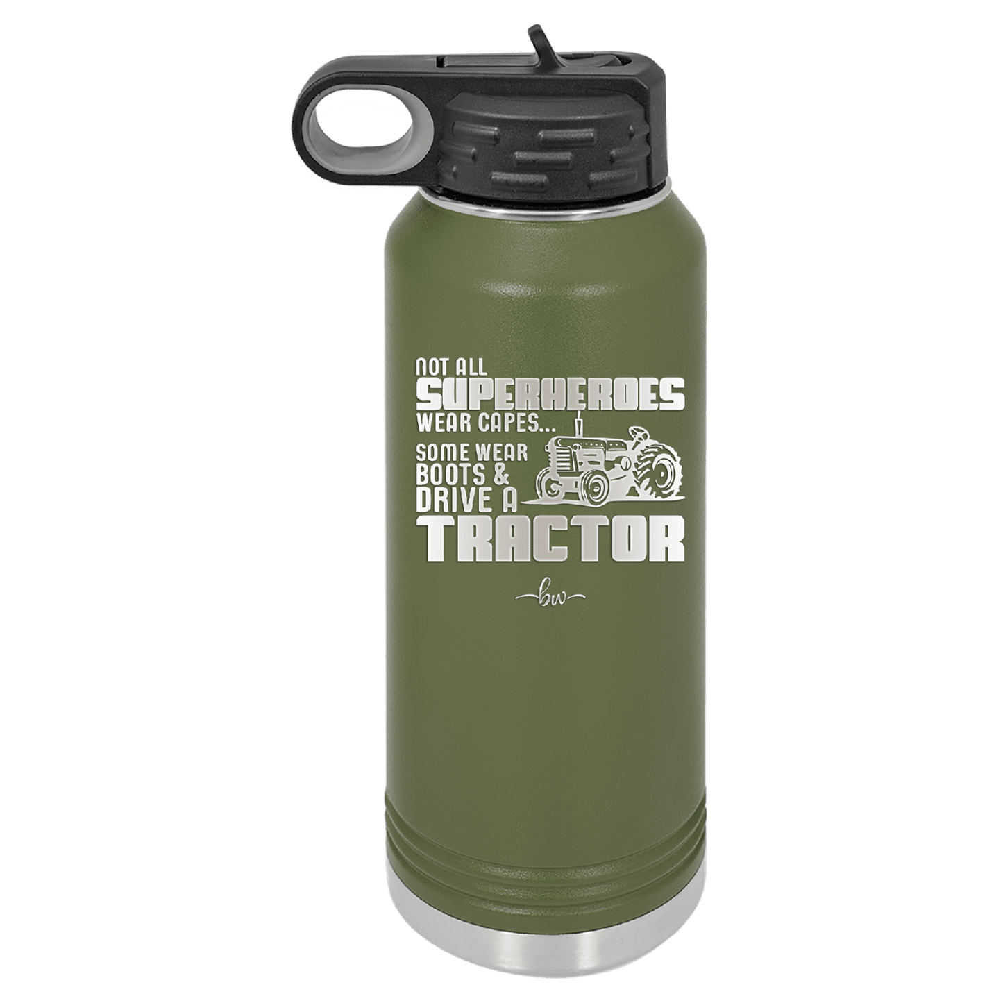Not All Superheroes Wear Capes Boots Tractor - Laser Engraved Stainless Steel Drinkware - 1393 -