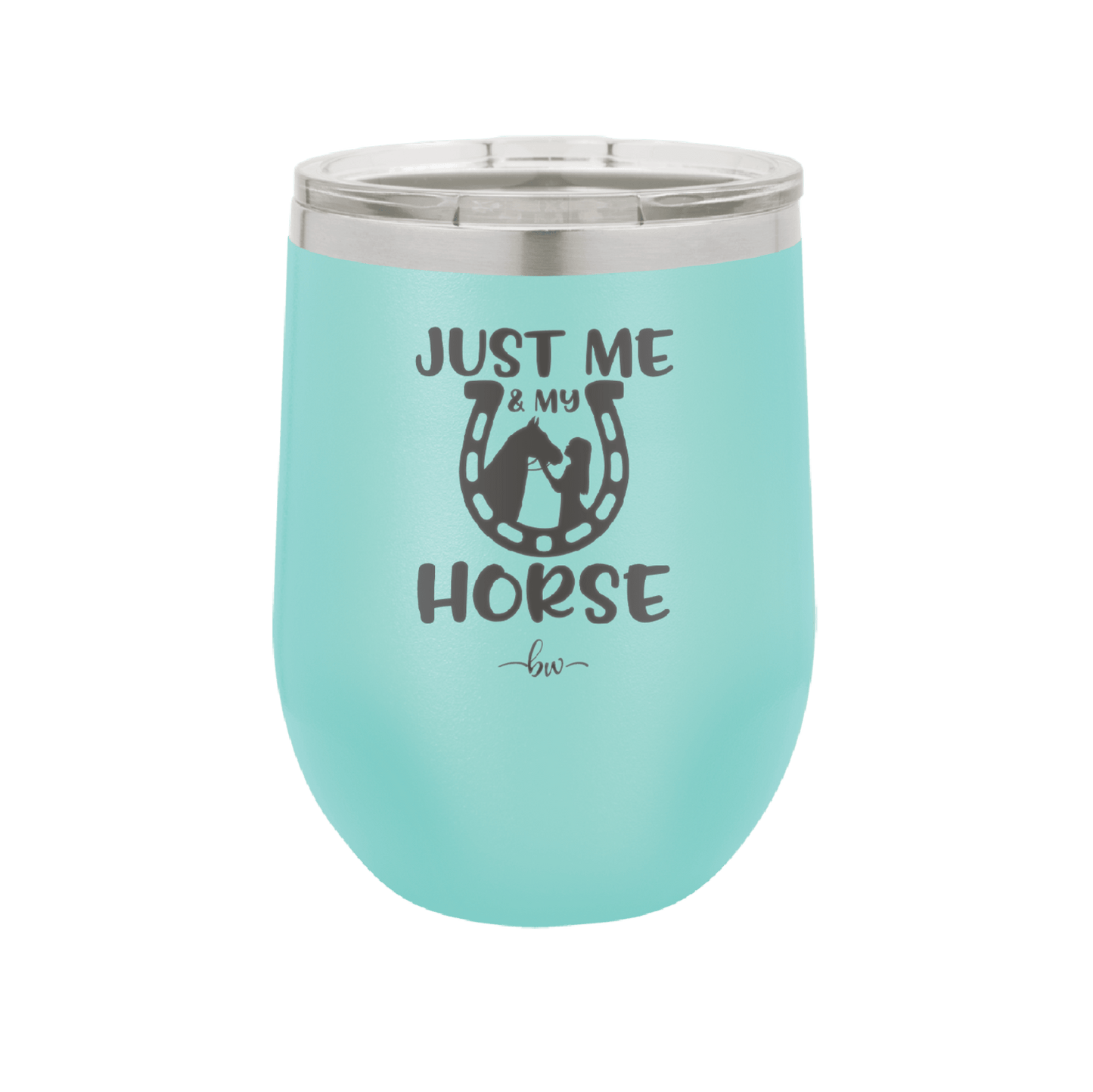 Just Me and My Horse 2 - Laser Engraved Stainless Steel Drinkware - 1416 -