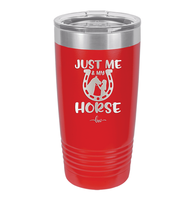 Just Me and My Horse 2 - Laser Engraved Stainless Steel Drinkware - 1416 -