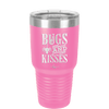 Bugs and Kisses - Laser Engraved Stainless Steel Drinkware - 1459-