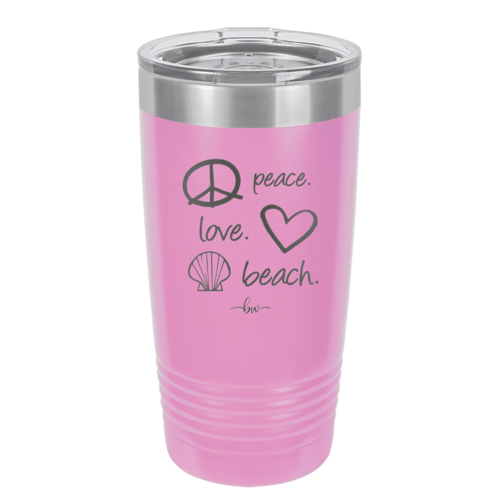 Peace Love Beach - Laser Engraved Stainless Steel Drinkware - 1463 -