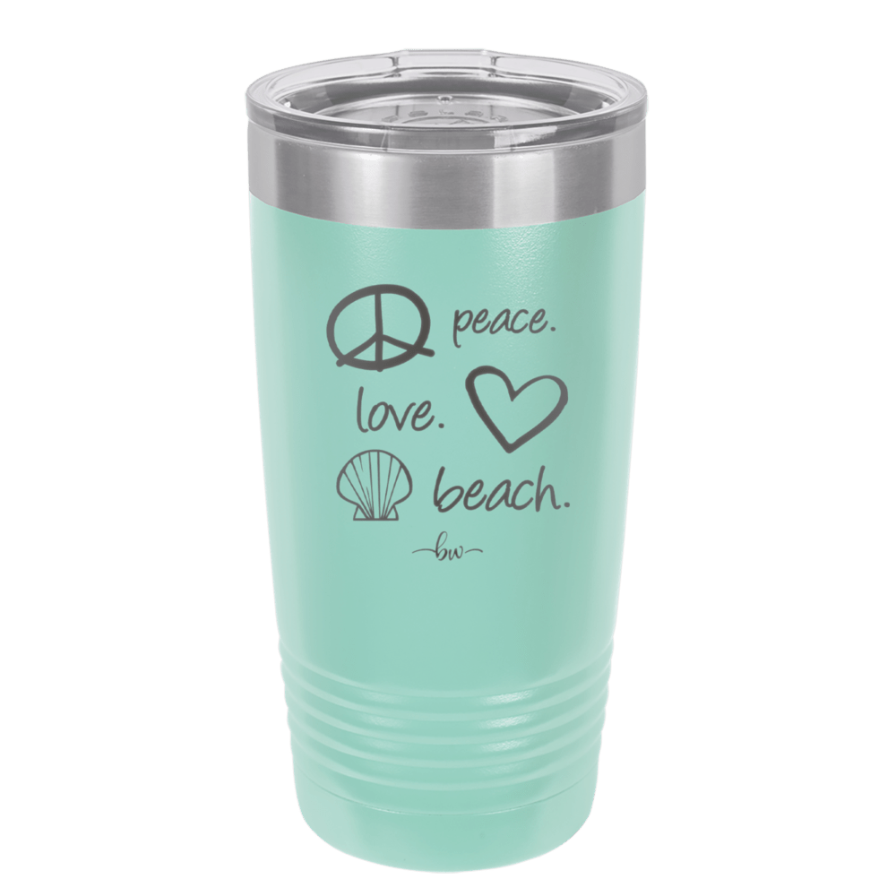Peace Love Beach - Laser Engraved Stainless Steel Drinkware - 1463 -