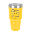 Peace Love Beach - Laser Engraved Stainless Steel Drinkware - 1463 -