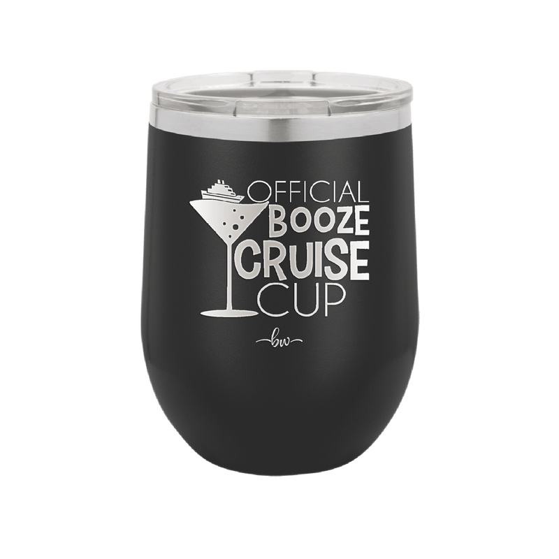 Official Booze Cruise Cup 1 - Laser Engraved Stainless Steel Drinkware - 1478 -