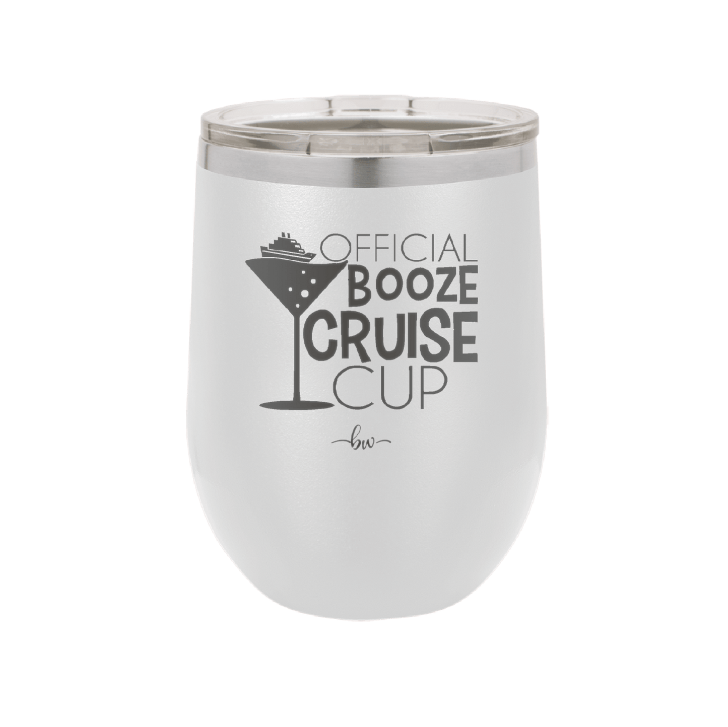 Official Booze Cruise Cup 1 - Laser Engraved Stainless Steel Drinkware - 1478 -