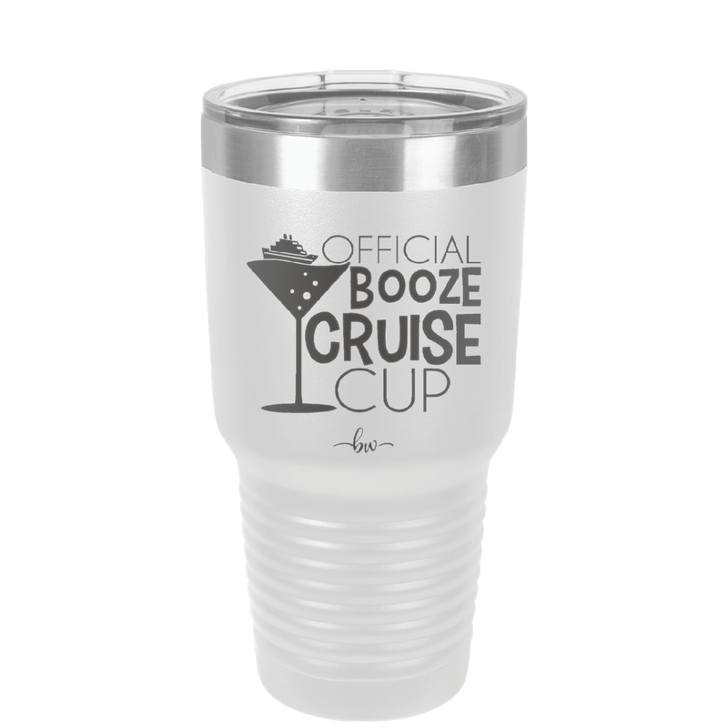 Official Booze Cruise Cup 1 - Laser Engraved Stainless Steel Drinkware - 1478 -