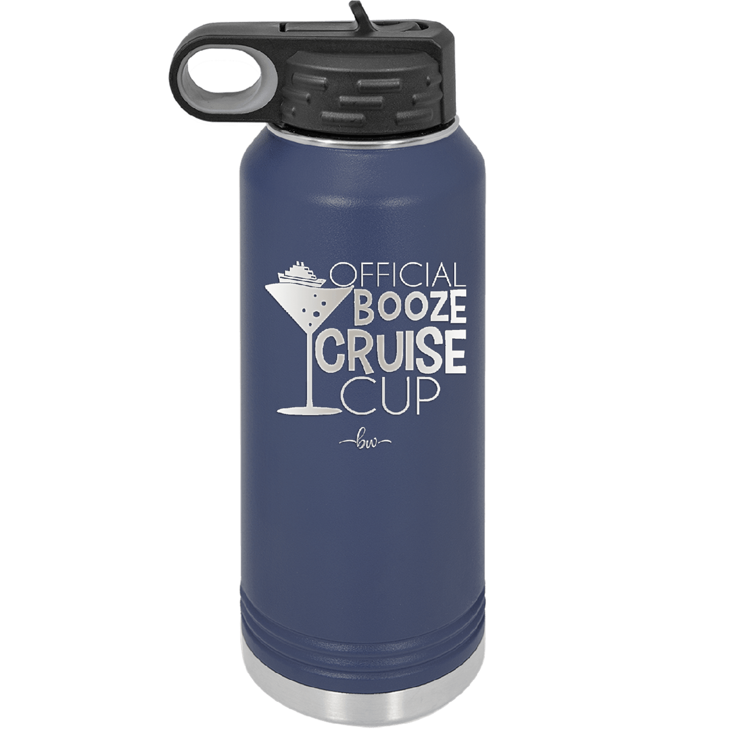 Official Booze Cruise Cup 1 - Laser Engraved Stainless Steel Drinkware - 1478 -