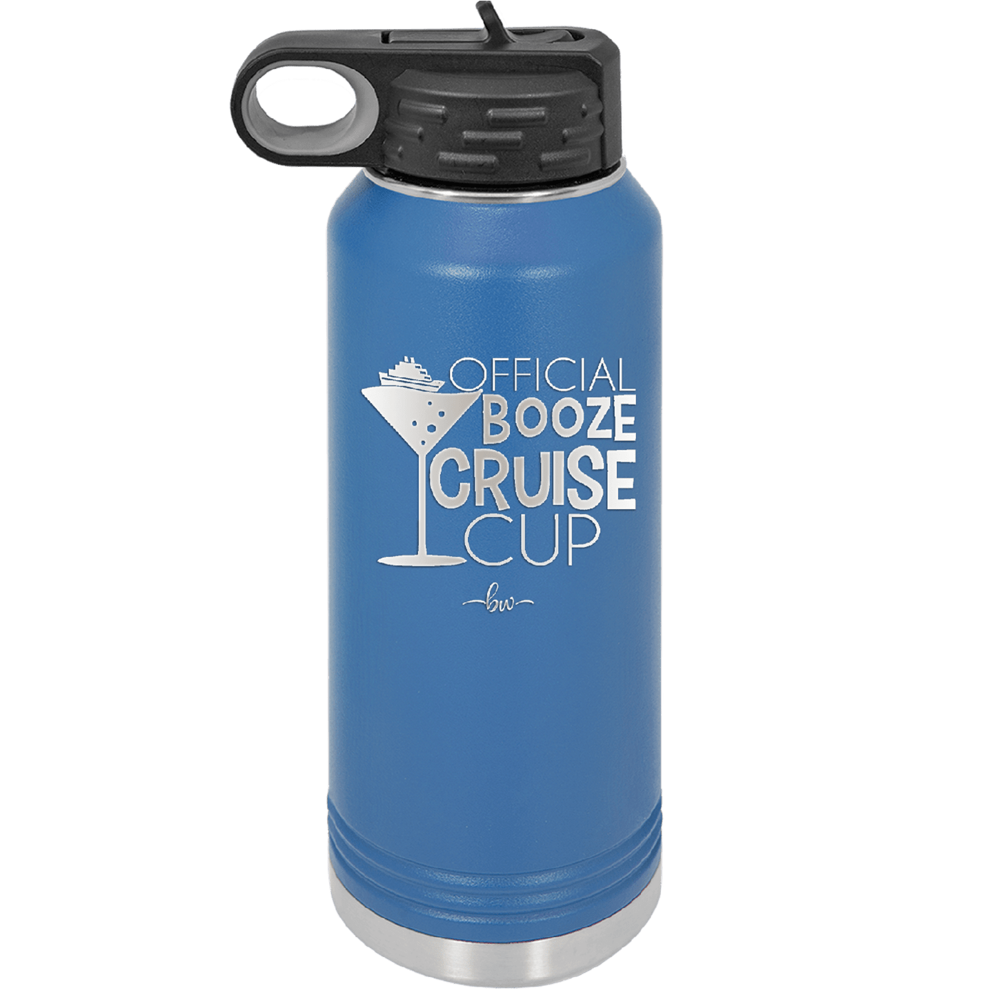 Official Booze Cruise Cup 1 - Laser Engraved Stainless Steel Drinkware - 1478 -