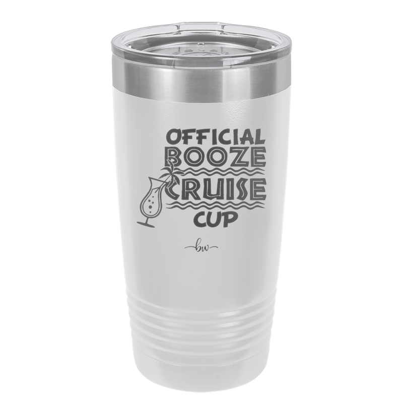 Official Booze Cruise Cup 2 - Laser Engraved Stainless Steel Drinkware - 1479 -