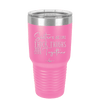 Sisters Are Like Thick Thighs They Stick Together 2 - Laser Engraved Stainless Steel Drinkware - 1514 -