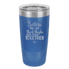 Sisters Are Like Thick Thighs They Stick Together 3 - Laser Engraved Stainless Steel Drinkware - 1515 -