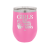 Girls Just Wanna Have Guns - Laser Engraved Stainless Steel Drinkware - 1531 -
