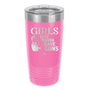 Girls Just Wanna Have Guns - Laser Engraved Stainless Steel Drinkware - 1531 -