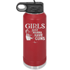 Girls Just Wanna Have Guns - Laser Engraved Stainless Steel Drinkware - 1531 -