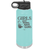 Girls Just Wanna Have Guns - Laser Engraved Stainless Steel Drinkware - 1531 -
