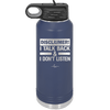 Disclaimer I Talk Back and I Dont Listen - Laser Engraved Stainless Steel Drinkware - 1630 -