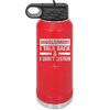 Disclaimer I Talk Back and I Dont Listen - Laser Engraved Stainless Steel Drinkware - 1630 -