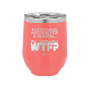 Everything Happens for a Reason but Seriously WTF - Laser Engraved Stainless Steel Drinkware - 1631 -