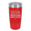 Good Morning I See the Assassins Have Failed 2 - Laser Engraved Stainless Steel Drinkware - 1633 -