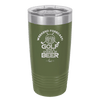 Weekend Forecast Golf with a Chance of Beer 2 - Laser Engraved Stainless Steel Drinkware - 1666 -
