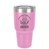 Weekend Forecast Golf with a Chance of Beer 2 - Laser Engraved Stainless Steel Drinkware - 1666 -