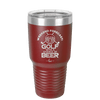 Weekend Forecast Golf with a Chance of Beer 2 - Laser Engraved Stainless Steel Drinkware - 1666 -