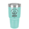 Weekend Forecast Golf with a Chance of Beer 2 - Laser Engraved Stainless Steel Drinkware - 1666 -