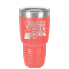 Weekend Forecast Golf with a Chance of Beer 3 - Laser Engraved Stainless Steel Drinkware - 1667 -