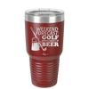Weekend Forecast Golf with a Chance of Beer 3 - Laser Engraved Stainless Steel Drinkware - 1667 -