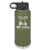 This is How We Roll Golf Cart 1 - Laser Engraved Stainless Steel Drinkware - 1668 -