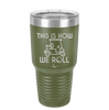This is How We Roll Golf Cart 2 - Laser Engraved Stainless Steel Drinkware - 1669 -