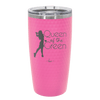 Queen of the Green Woman Golf 1 - Laser Engraved Stainless Steel Drinkware - 1672 -