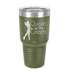 Queen of the Green Woman Golf 1 - Laser Engraved Stainless Steel Drinkware - 1672 -
