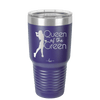 Queen of the Green Woman Golf 1 - Laser Engraved Stainless Steel Drinkware - 1672 -