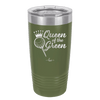 Queen of the Green Woman Golf 4 - Laser Engraved Stainless Steel Drinkware - 1675 -