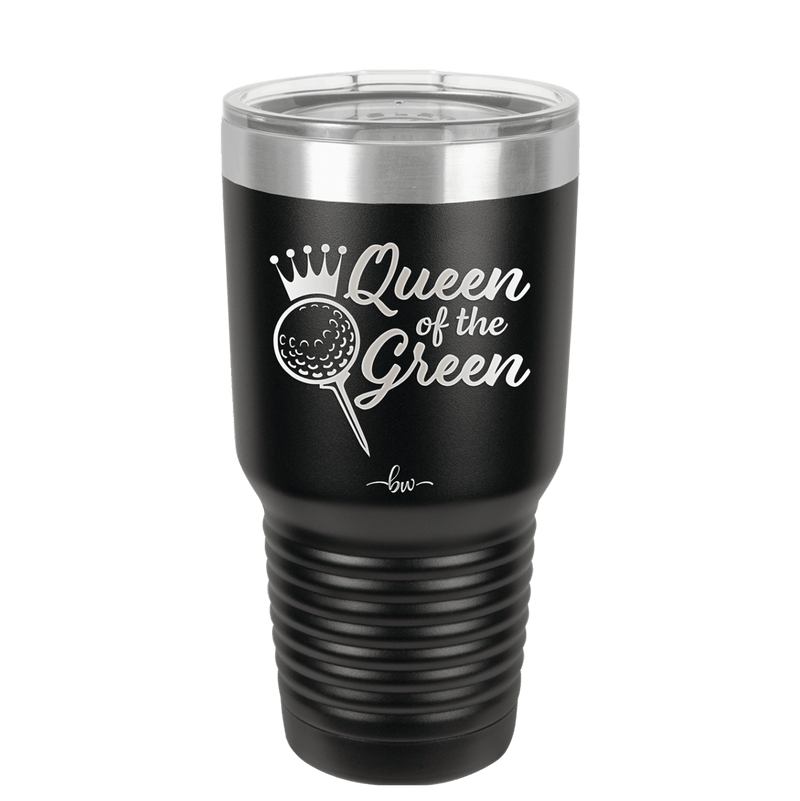 Queen of the Green Woman Golf 4 - Laser Engraved Stainless Steel Drinkware - 1675 -