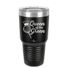 Queen of the Green Woman Golf 4 - Laser Engraved Stainless Steel Drinkware - 1675 -