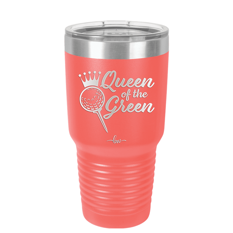 Queen of the Green Woman Golf 4 - Laser Engraved Stainless Steel Drinkware - 1675 -