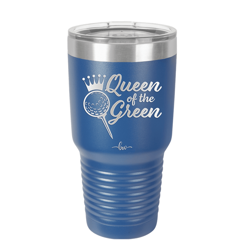 Queen of the Green Woman Golf 4 - Laser Engraved Stainless Steel Drinkware - 1675 -