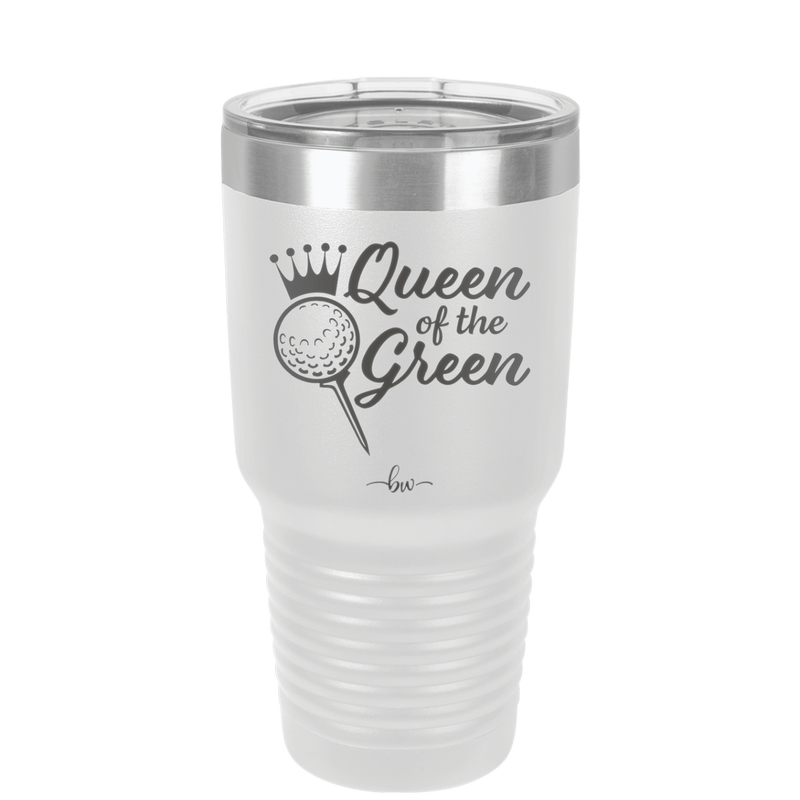 Queen of the Green Woman Golf 4 - Laser Engraved Stainless Steel Drinkware - 1675 -