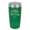High Functioning Hot Mess 2 - Laser Engraved Stainless Steel Drinkware - 1686 -