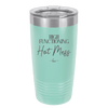 High Functioning Hot Mess 2 - Laser Engraved Stainless Steel Drinkware - 1686 -
